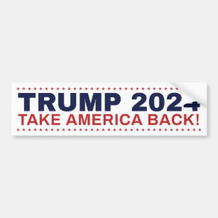 Trump 2024 bumper sticker Take America Back!