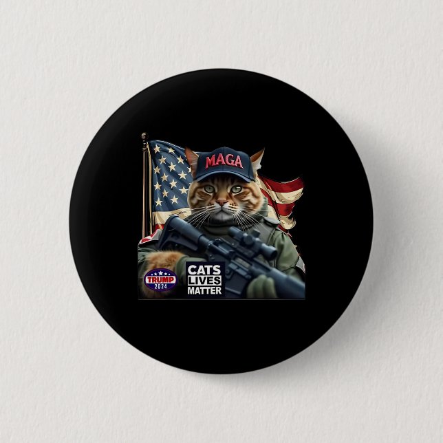 Trump 2024 Cats Lives Problem  2 Inch Round Button (Front)