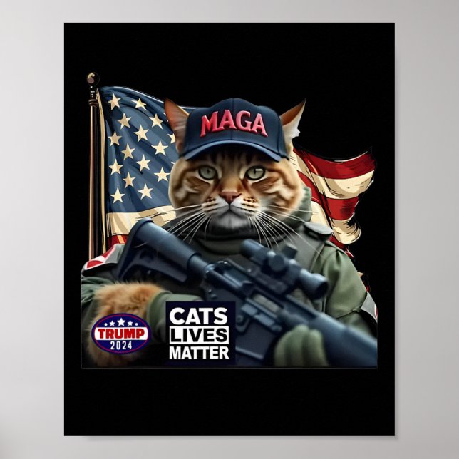 Trump 2024 Cats Lives Problem  Poster (Front)