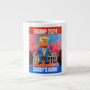 TRUMP 2024 DADDY'S HOME LARGE COFFEE MUG