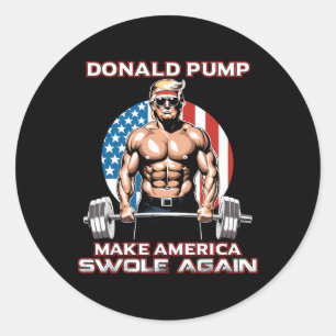 Trump 2024 Donald Pump Make America Swole Again Classic Round Sticker