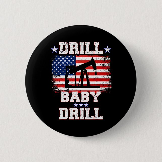 Trump 2024 Drill By5  2 Inch Round Button (Front)