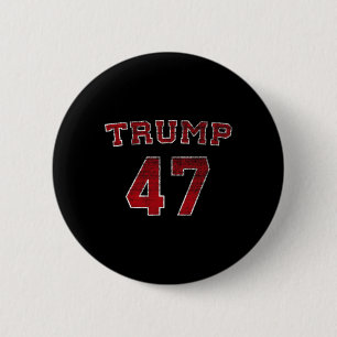 Trump 2024 Election 47 Victory Win President Inaug 2 Inch Round Button