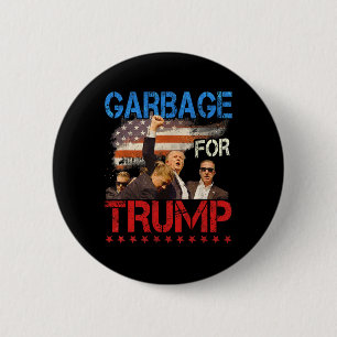 Trump 2024 Election Proud To Be Garbage Vote Trump 2 Inch Round Button