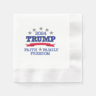 Trump 2024 Faith Family Freedom  Napkin