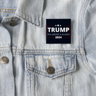 Trump 2024   Fix America Again 2 Inch Square Button
