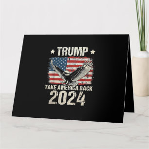 Trump 2024 flag take America back men women Trump  Card