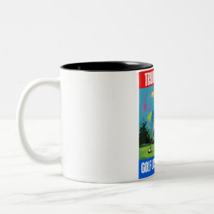 TRUMP 2024 GOLF USED TO BE FUN Two-Tone COFFEE MUG