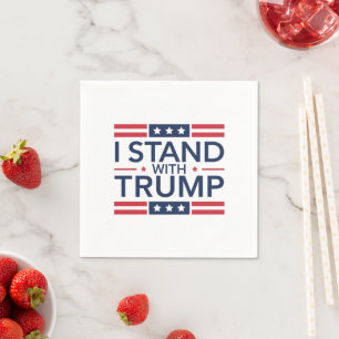 Trump 2024 I Stand With Trump Support President Napkin