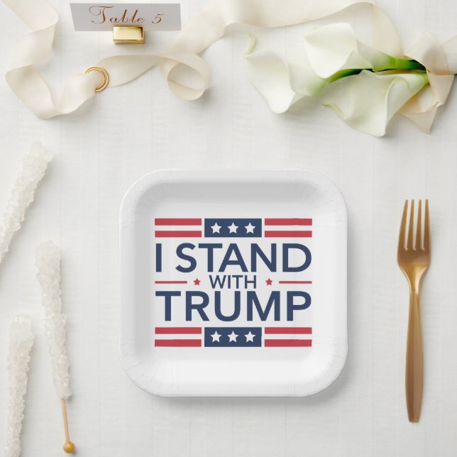 Trump 2024 I Stand With Trump Support President  Paper Plate (Wedding)