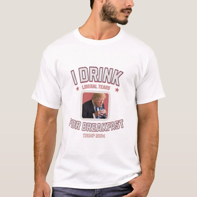 Trump 2024 Liberal Tears - Funny T-Shirt (Front)