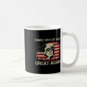 Trump 2024 Make 4th Of July Great Again American F Coffee Mug