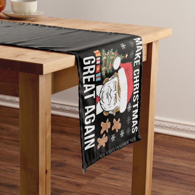 Trump 2024 Make Christmas Great Again Election Short Table Runner (In Situ)
