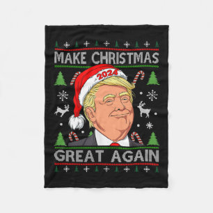 Trump 2024 Make Christmas Great Again Ugly Sweater Fleece Blanket