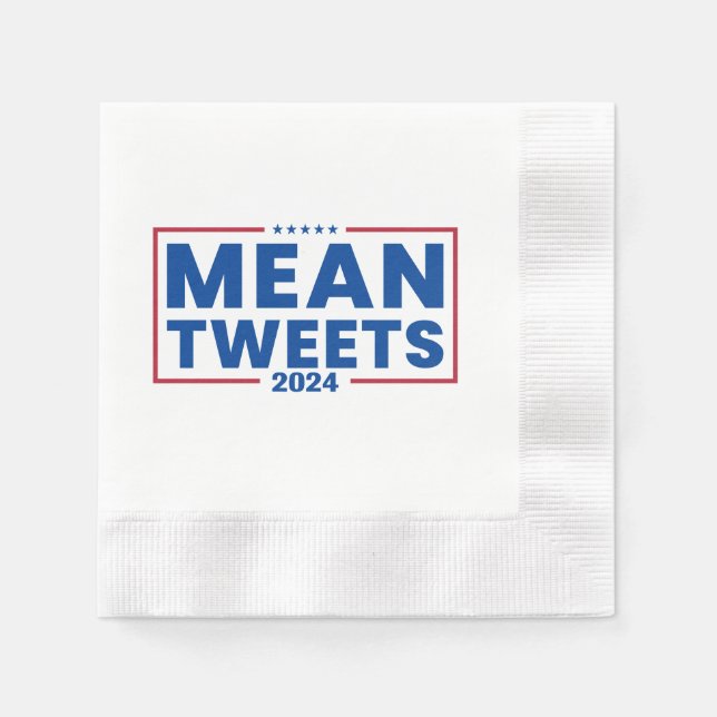 Trump 2024 Mean Tweets Election Napkin (Front)
