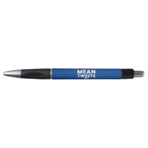 Trump 2024 Mean Tweets Election Pen