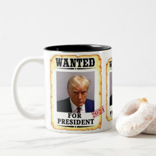 Trump 2024 Most wanted  Two-Tone Coffee Mug