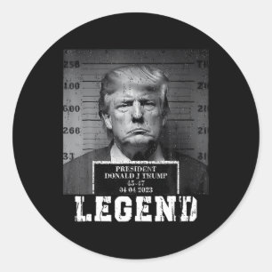 Trump 2024 Mugshot President Legend Take America B Classic Round Sticker