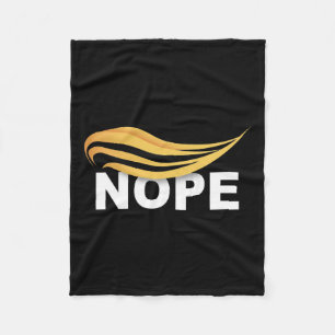 Trump 2024 Nope Not Again Funny Trump 1 Fleece Blanket