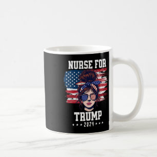 Trump 2024 Nurse Messy Bun America Usa Flag For Wo Coffee Mug
