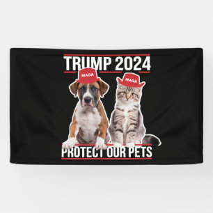 Trump 2024 Protect Our Pets Cat Dogs MAGA Banner