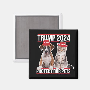 Trump 2024 Protect Our Pets Cat Dogs MAGA Magnet