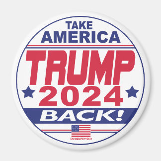 Trump 2024 Reprendre l'Amérique Magnet