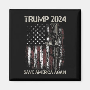 Trump 2024 Save America Again American Flag Gun (o Magnet