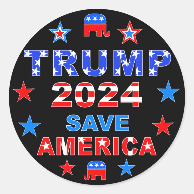TRUMP 2024 SAVE AMERICA CLASSIC ROUND STICKER (Front)