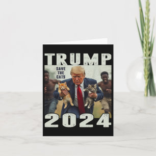 Trump 2024 Save The Cats Saying Debate Card