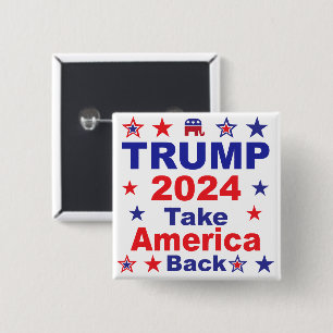 TRUMP 2024 Take America Back 2 Inch Square Button