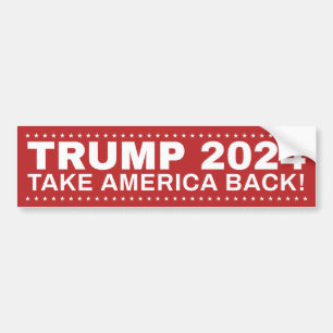 Trump 2024 Take America Back! bumper sticker