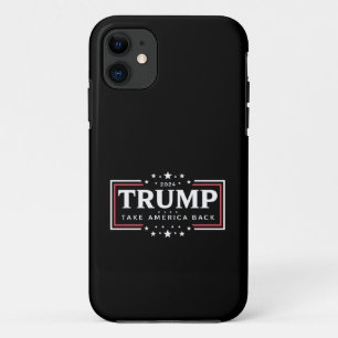 Trump 2024 Take America Back iPhone 11 Case