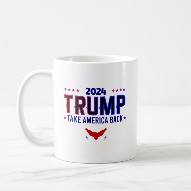 Trump 2024  Take America Back Coffee Mug (Left)