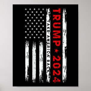 Trump 2024 Take America Back Election (on Back)  Poster