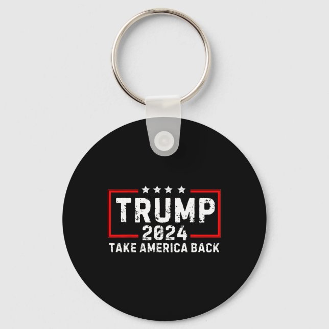 Trump 2024 Take America Back Election - The Return Keychain (Front)