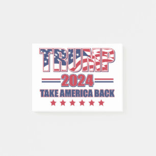 Trump-2024-Take-America-Back Post-it Notes