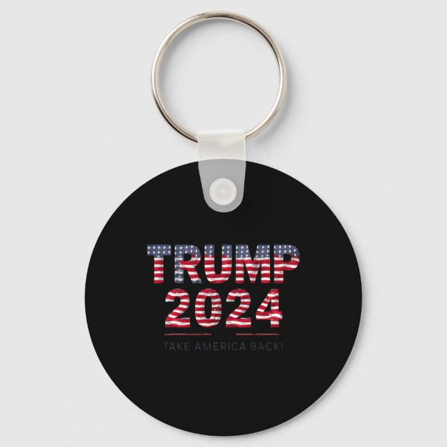 Trump 2024 Take America Back Us Flag 4th Of July  Keychain (Front)