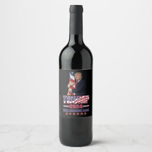 Trump 2024 - Take America Back Wine Label
