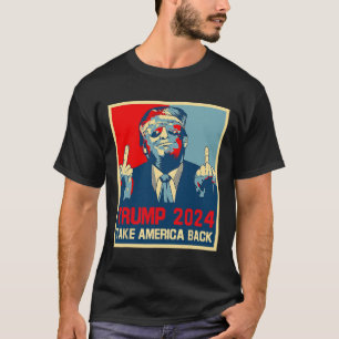 Trump 2024 Take America Byck Election 2024 Poster T-Shirt