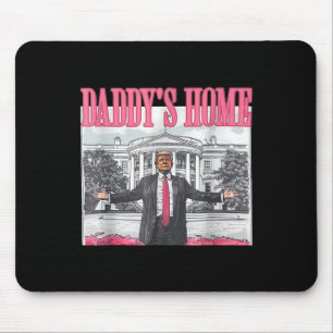Trump 2024 Take America Ck Daddy's Home Trump Pink Mouse Pad