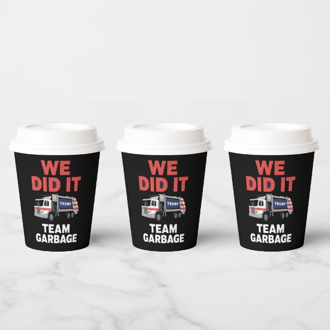 Trump 2024 Truck Garbage We Did It Team Garbage  Paper Cups (Multi)