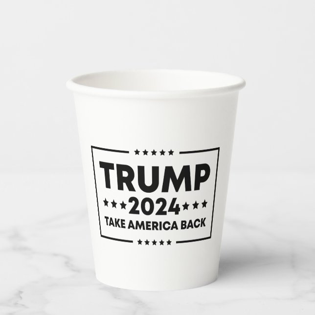 Trump 2024  Trump Take America Back Paper Cups (Front)