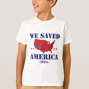 Trump 2024 We Saved America 2024 Election Results  T-Shirt