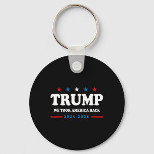 Trump 2024 We Took America Back Election 2024  Keychain
