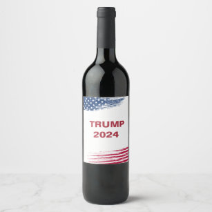 Trump 2024    wine label