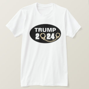 Trump 2024 With Handcuffs T-Shirt
