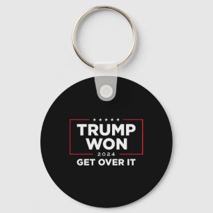 Trump 2024 Won Get Over It Uni - Black  Keychain