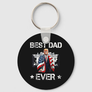Trump 2025 Best Dad Ever American Flag Patriotic F Keychain