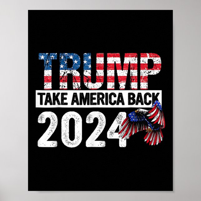Trump 2025 Flag Take America Byck 4th Of July Trum Poster (Front)